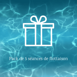 bon cadeau pack de 5 séances de flottaison en isolation sensorielle